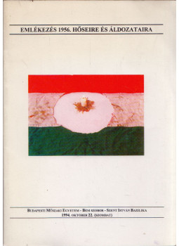  - Emlékezés 1956. hőseire és áldozataira, null 1994 antikvár könyv