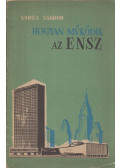 Varga Sándor - Hogyan működik az ENSZ
