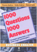 Viczena Andrea,Szőke Andrea,Molnár Judit - 1000 Questions 1000 Answers - Business English