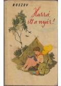 Noszov - Hurrá, itt a nyár!