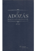 Dr. Szakács Imre - Az adózás nagy kézikönyve