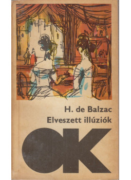 Honoré de Balzac - Elveszett illúziók I., Budapest 1971 antikvár könyv