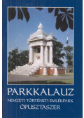 Juhász Antal,Pálfy Katalin,Trogmayer Ottó - Parkkalauz