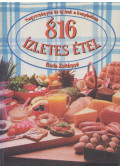 Boda Zoltánné - 816 ízletes étel
