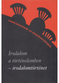 Ács Margit - Irodalom a történelemben - irodalomtörténet