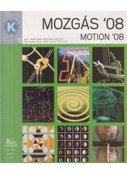 Hangyel Orsolya - Mozgás '08, Budapest 2008 antikvár könyv