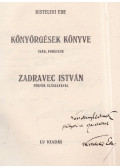 Kisteleki Ede - Könyörgések könyve (dedikált)