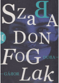 Duba Gábor - Szabadon foglak