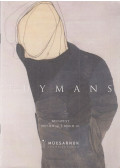 Petrányi Zsolt,Tolnai Ottó,Dragomán György,Stanislawska, Olga,Tuszynska, Agata,Rose van Doninck - Tuymans
