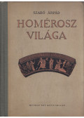 Szabó Árpád - Homérosz világa