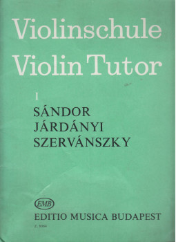 Sándor Frigyes, Járdányi Pál, Szervánszky Endre - Violinschule Violin Tutor I. Sándor Frigyes, Járdányi Pál, Szervánszky Endre - Violinschule Violin Tutor I., Budapest 0 antikvár könyv