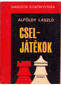 Alföldy László - Cseljátékok