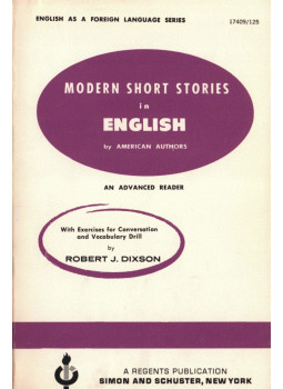 Robert James Dixson - Modern Short Stories in English Robert James Dixson - Modern Short Stories in English, New York 1950 antikvár könyv