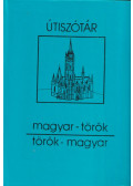 Dávid Géza - Magyar-török, török-magyar útiszótár