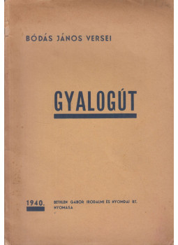 Bódás János - Gyalogút, null 1940 antikvár könyv