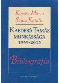 Kórász Mária,Szücs Katalin - Bibliográfia