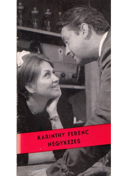 Karinthy Ferenc - Négykezes, Budapest 1967 antikvár könyv