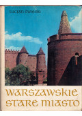 Lucjan Swiecki - Warszawskie stare miasto