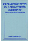 Molnár József,Tallér Ferenc,Bajáczy Jenő,Jankus Ferenc,Koványi Sándor - Kazánüzemeltetési és karbantartási zsebkönyv