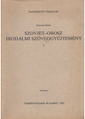 Fenyvesi István - Szovjet-orosz irodalmi szöveggyűjtemény I.