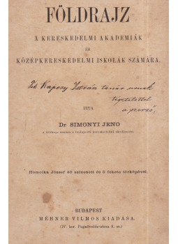 Dr. Simonyi Jenő - Földrajz (dedikált), Budapest 0 antikvár könyv