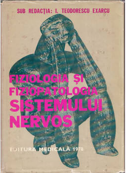Gh. Badiu, I. Teodorescu Exarcu - Fiziologia si fiziopatologia sistemului nervos, Bucuresti 1978 antikvár könyv