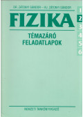 Dr. Zátonyi Sándor,ifj. Zátonyi Sándor - Fizika 6/2 Témazáró feladatlapok