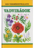 Christopher Humphrys - Vadvirágok