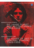 Hegyi Lóránd - 50 Jahre Kunst aus Mitteleuropa 1949-1999 / 50 Years of Art in Central Europe 1949-1999 - Bildband