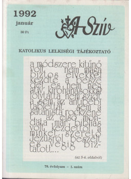 Sajgó Szabolcs (szerk.) - A Szív 1992. január, Budapest 1992 antikvár könyv