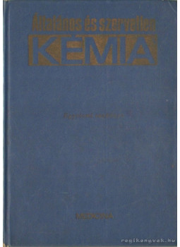 Straub F. Brunó - Általános és szervetlen kémia, Budapest 1967 antikvár könyv