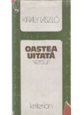 Király László - Oastea Uitatá