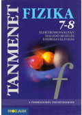 Bonifert Domonkosné dr.,Dr. Miskolczi Józsefné - Tanmenet Fizika 7-8.