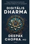 Deepak Chopra - Digitális Dharma