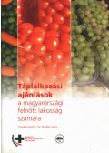 Dr. Rodler Imre - Táplálkozási ajánlások a magyarországi felnőtt lakosság számára