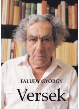 Faludy György - Versek (dedikált) Faludy György - Versek (dedikált), Budapest 1995 antikvár könyv