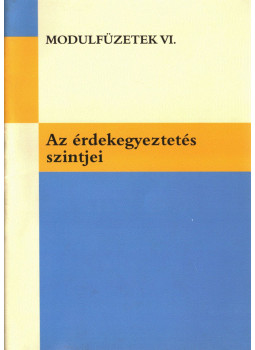 Dr. Herczog László - Az érdekegyeztetés szintjei, Budapest 2008 antikvár könyv