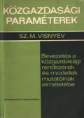Szergej Mihajlovics Visnyev - Közgazdasági paraméterek
