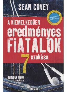 Sean Covey - A kiemelkedően eredményes fiatalok 7 szokása, Budapest 2021 antikvár könyv
