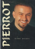 Pierrot,Major Mihály - Pierrot - Álarc nélkül