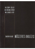 Dr. Csányi László,Dr. Farsang György,Dr. Szakács Ottó - Műszeres analízis