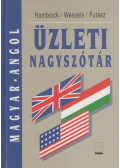 Futász Dezső,Dieter Wessels,Dieter Hamblock - Magyar-Angol üzleti nagyszótár