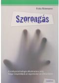Fritz Riemann - Szorongás