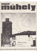 Bujdosó Alpár,Nagy Pál,Papp Tibor - Magyar Műhely 1984. augusztus