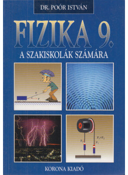 Poór István - Fizika 9. Poór István - Fizika 9., Budapest 2001 antikvár könyv