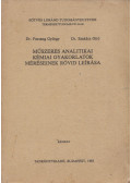 Dr. Farsang György,Dr. Szakács Ottó - Műszeres analitikai kémiai gyakorlatok méréseinek rövid leírása