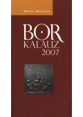 Rohály Gábor dr.,Dr. Mészáros Gabriella - Bor kalauz 2007