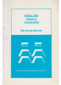 Gill Gorell Barnes - Család, terápia és gondozás