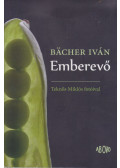 Bacher Iván - Emberevő (Dedikált)
