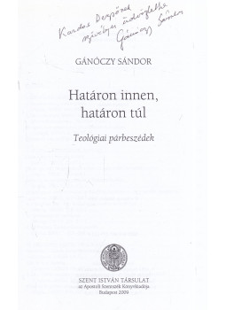 Gánóczy Sándor - Határon innen, határon túl (dedikált)